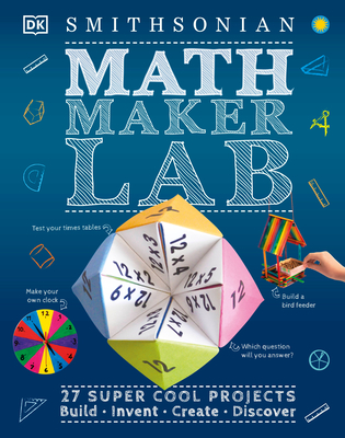 Math Maker Lab: 27 Super Cool Projects - DK