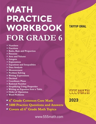Math Practice Workbook For Grade 6: 6th Grade Common Core Math - Oral, Tayyip