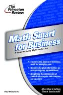 Math Smart for Business: Essentials of Managerial Finance - Westbrook, Paul, and Dev, Rajiv