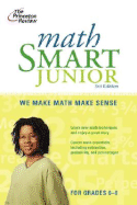 Math Smart Junior: Math You'll Enjoy! - Lerner, Marcia, and McMullen, Doug, Jr., and Wheater, Carolyn