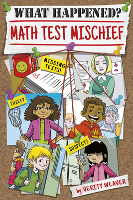 Math Test Mischief - Weaver, Verity