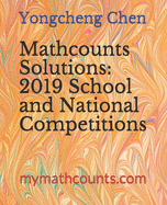Mathcounts Solutions: 2019 School and National Competitions