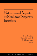 Mathematical Aspects of Nonlinear Dispersive Equations