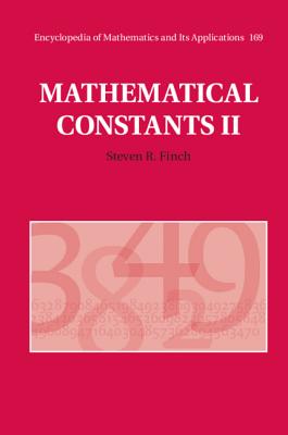 Mathematical Constants II - Finch, Steven R.