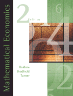 Mathematical Economics - Baldani, Jeffrey, and Bradfield, James, and Turner, Robert W