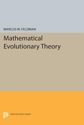 Mathematical Evolutionary Theory - Feldman, Marcus