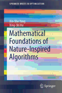 Mathematical Foundations of Nature-Inspired Algorithms