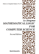 Mathematical Logic For Computer Science (2nd Edition)