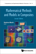 Mathematical Methods and Models in Composites (Second Edition)