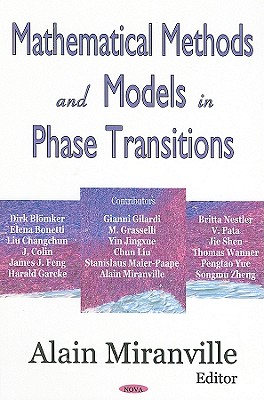 Mathematical Methods and Models in Phase Transitions - Miranville, Alain (Editor)