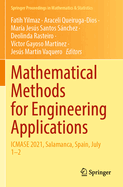 Mathematical Methods for Engineering Applications: ICMASE 2021, Salamanca, Spain, July 1-2