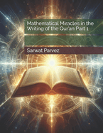 Mathematical Miracles in the Writing of the Qur'an Part 1