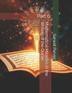 Mathematical Miracles in the Writing of the Qur'an: Part 6