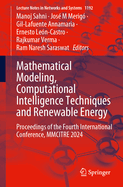 Mathematical Modeling, Computational Intelligence Techniques and Renewable Energy: Proceedings of the Second International Conference, MMCITRE 2021