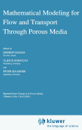 Mathematical Modeling for Flow and Transport Through Porous Media