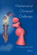 Mathematical Olympiad Challenges - Andreescu, Titu, and Gelca, Razvan, and Saul, Mark (Foreword by)