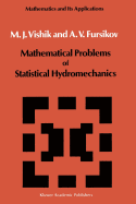 Mathematical Problems of Statistical Hydromechanics