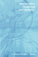 Mathematical Reasoning and Heuristics