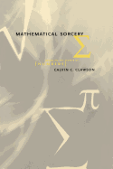 Mathematical Sorcery