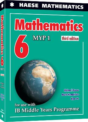 Mathematics 6 (MYP 1) - Haese, Michael