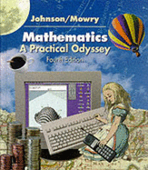 Mathematics: A Practical Odyssey
