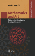 Mathematics and Art: Mathematical Visualization in Art and Education