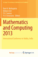 Mathematics and Computing 2013: International Conference in Haldia, India