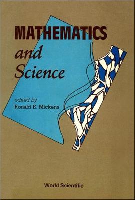 Mathematics and Science - Mickens, Ronald E (Editor)