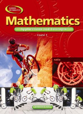 Mathematics: Applications and Concepts, Course 1, Student Edition - McGraw Hill