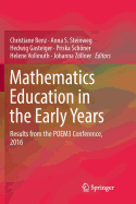 Mathematics Education in the Early Years: Results from the Poem3 Conference, 2016