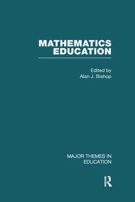 Mathematics Education - Bishop, Alan (Editor)