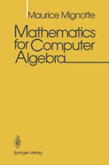 Mathematics for Computer Algebra