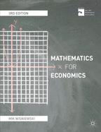 Mathematics for Economics: An Integrated Approach