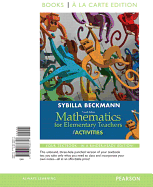 Mathematics for Elementary Teachers with Activities, Books a la Carte Edition Plus Mylab Math -- Access Card Package