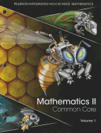 Mathematics II, Volume 1: Common Core