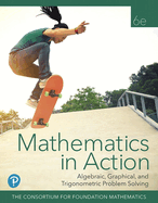 Mathematics in Action: Algebraic, Graphical, and Trigonometric Problem Solving, 2020 (HS Binding)