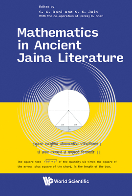 Mathematics in Ancient Jaina Literature - Jain, Surender K (Editor), and Dani, S G (Editor)