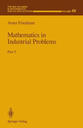 Mathematics in Industrial Problems: Part 5