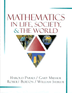 Mathematics in Life, Society, & the World