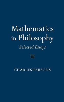 Mathematics in Philosophy - Parsons, Charles D