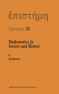Mathematics in Society and History: Sociological Inquiries