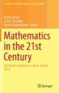 Mathematics in the 21st Century: 6th World Conference, Lahore, March 2013