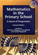 Mathematics in the Primary School: A Sense of Progression