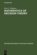 Mathematics of decision theory