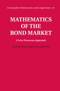 Mathematics of the Bond Market: A Lvy Processes Approach