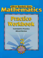 Mathematics Practice Workbook 2-Cumulative Practice / Mixed Review