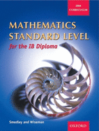 Mathematics Standard Level for the Ib Diploma