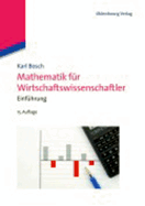 Mathematik F?r Wirtschaftswissenschaftler