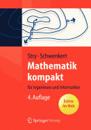 Mathematik Kompakt: Fur Ingenieure Und Informatiker