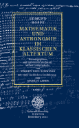 Mathematik Und Astronomie Im Klassischen Altertum: Band 2